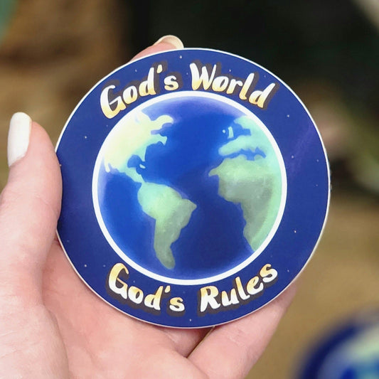 God's World, God's Rules Sticker